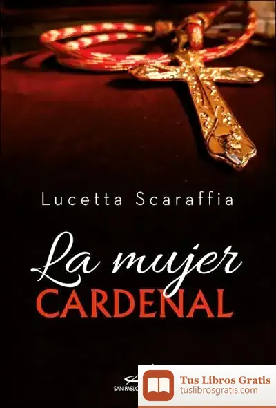 Descargar La Mujer Cardenal de Lucetta Scaraffia