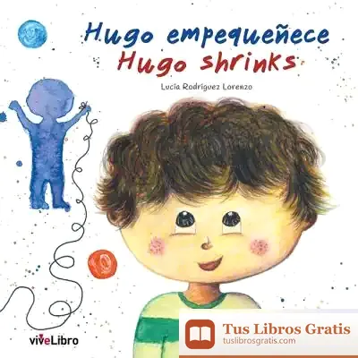 Descargar Hugo Empequeñece / Hugo Shrinks