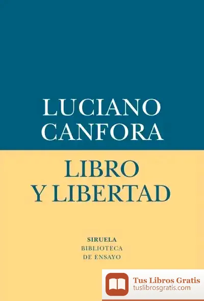 Descargar Libro Y Libertad