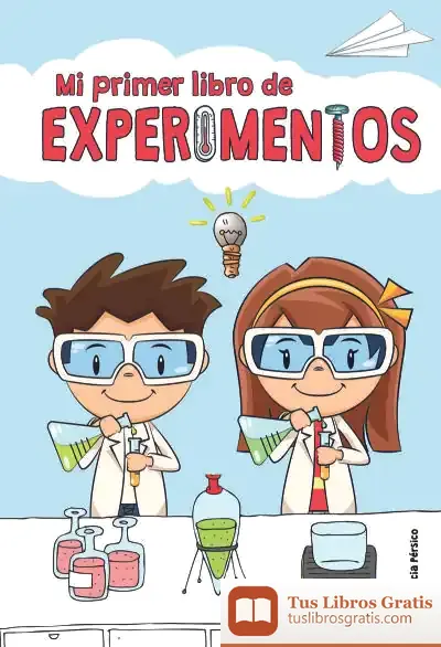 Descargar Mi Primer Libro De Experimentos