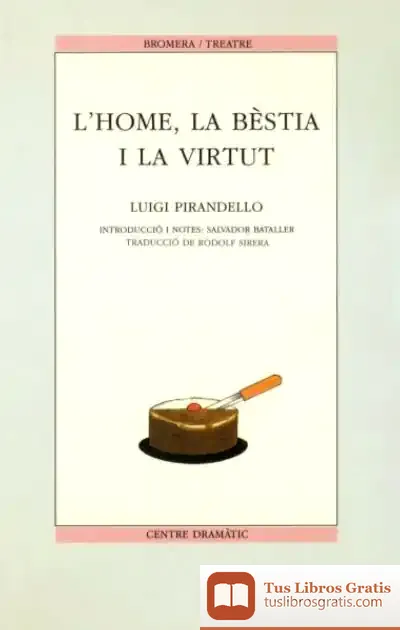 Descargar L´Home, La Bèstia I La Virtut de Thomas M'crie