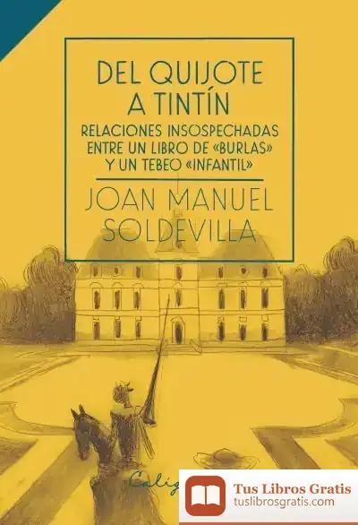 Descargar Del Quijote A Tintín de Luis Alberto de Cuenca