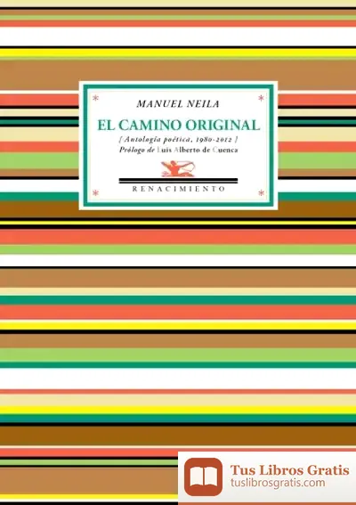 Descargar El Camino Original de Luis Alberto de Cuenca