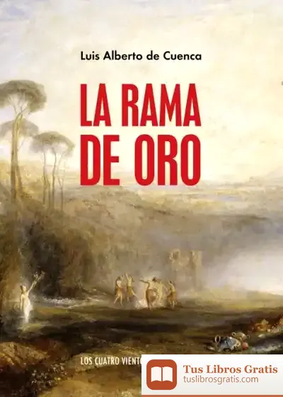 Descargar La Rama De Oro de Luis Alberto de Cuenca