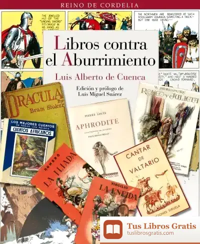 Descargar Libros Contra El Aburrimiento de Luis Alberto de Cuenca