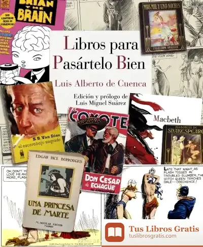 Descargar Libros Para Pasártelo Bien de Luis Alberto de Cuenca