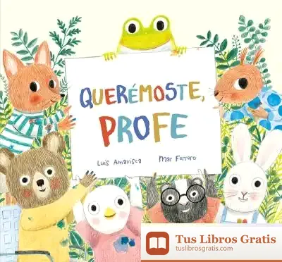 Descargar Querémoste, Profe