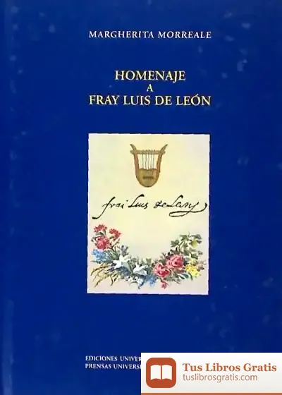 Descargar Homenaje A Fray Luis De León de Luis de León