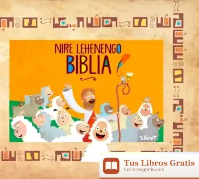 Descargar Nire Lehenengo Biblia