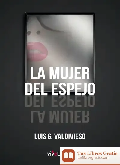 Descargar La Mujer Del Espejo