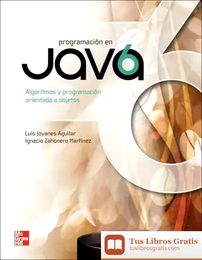 Descargar Programacion En Java 6 de Luis Joyanes Aguilar