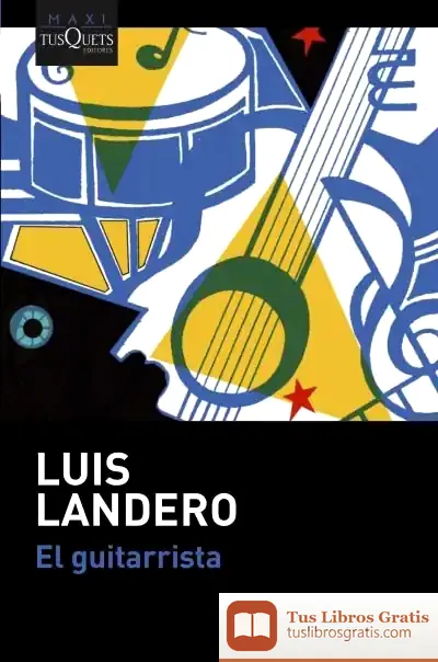 Descargar El Guitarrista de Luis Landero