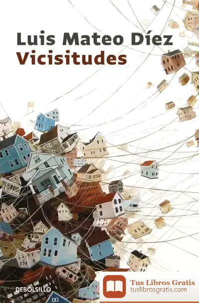 Descargar Vicisitudes de Luis Mateo Díez
