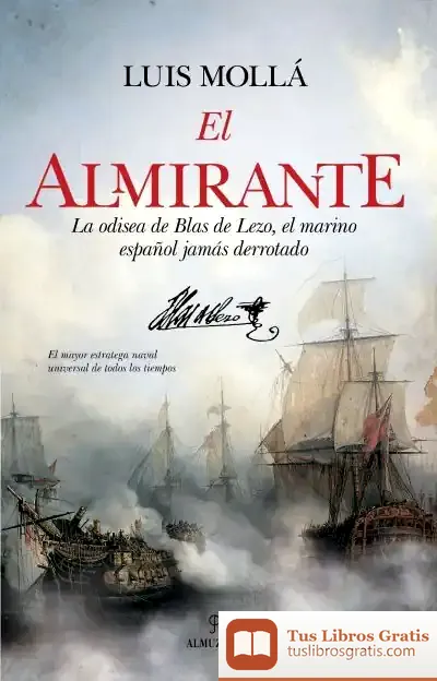 Descargar Almirante, El de Luis Mollá Ayuso