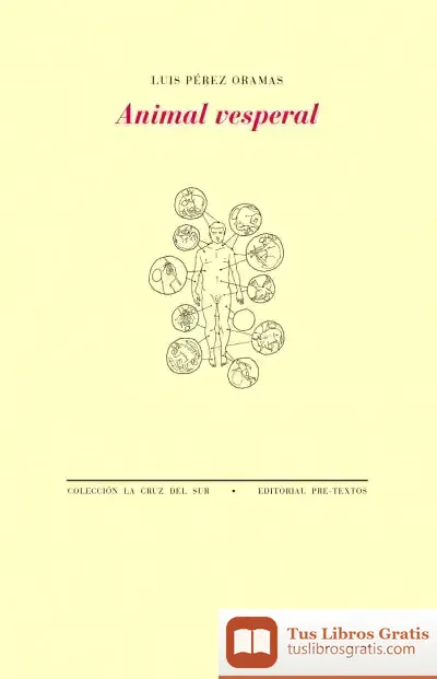 Descargar Animal Vesperal de Luis Pérez Oramas