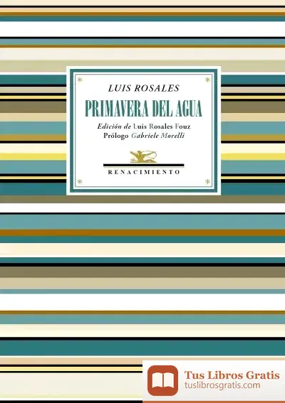 Descargar Primavera Del Agua de Luis Rosales