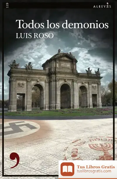 Descargar Todos Los Demonios de Luis Roso