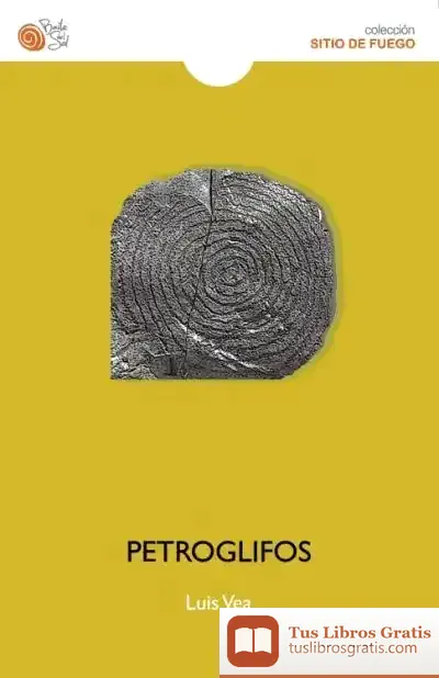 Descargar Petroglifos de Luis Cayo Pérez Bueno