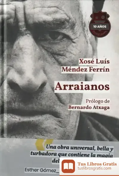 Descargar Arraianos. Ed. 10 Aniversario de Luisa Castro