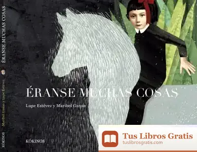 Descargar Éranse Muchas Cosas
