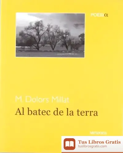 Descargar Al Batec De La Terra de Antonio Mira de Amescua
