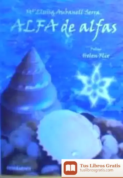 Descargar Alfa De Alfas de Adela Turín