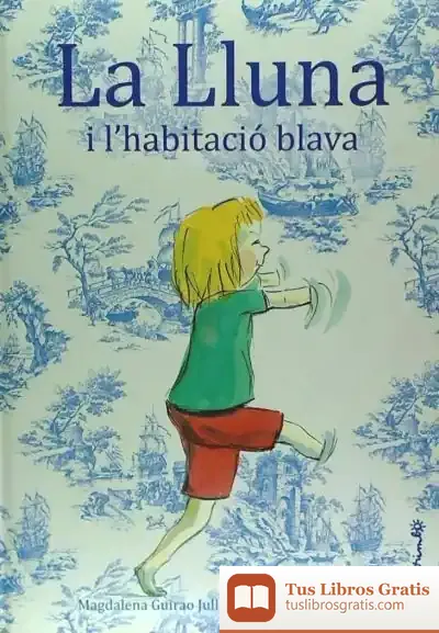 Descargar Lluna Y La Habitació Blava