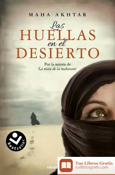 Descargar Las Huellas En El Desierto de Maha Akhtar