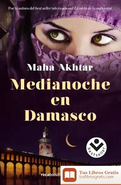 Descargar Medianoche En Damasco de Maha Akhtar