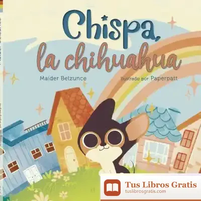 Descargar Chispa, La Chihuahua