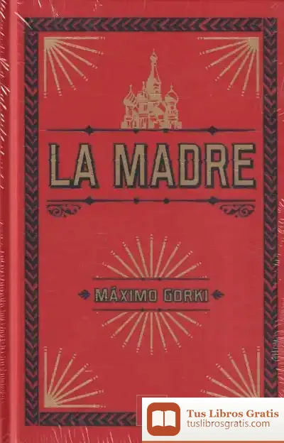 Descargar La Madre de Maksim Gor'kiï