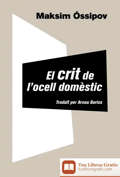 Descargar El Crit De L'Ocell Domèstic
