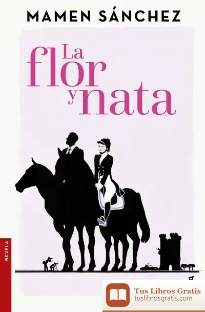 Descargar La Flor Y Nata