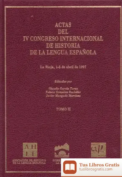 Descargar Actas Iv Congreso Internacional De Historia De La Lengua Española (Vol. Ii) de Mediaactive