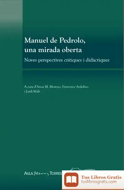 Descargar Manuel De Pedrolo, Una Mirada Oberta de Manuel de Pedrolo