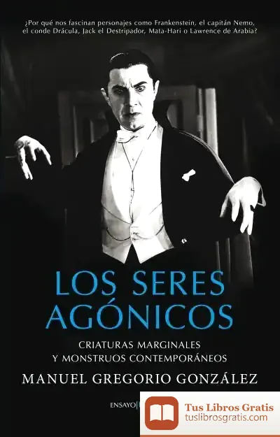 Descargar Los Seres Agónicos