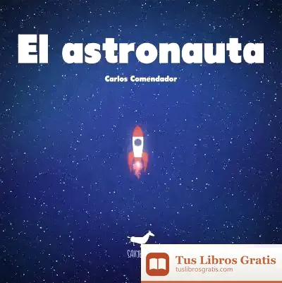 Descargar El Astronauta de Manuel Gutiérrez