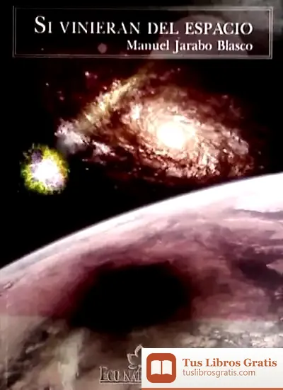 Descargar Si Vinieran Del Espacio