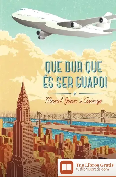 Descargar Que Dur És Ser Guapo!
