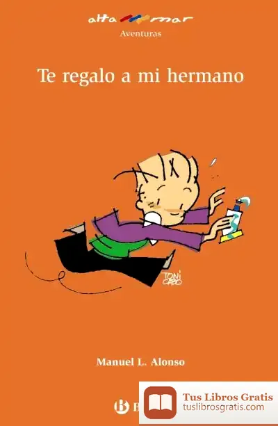 Descargar Te Regalo A Mi Hermano