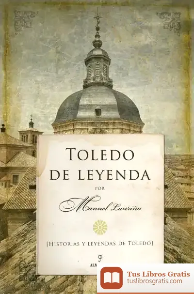 Descargar Toledo De Leyenda