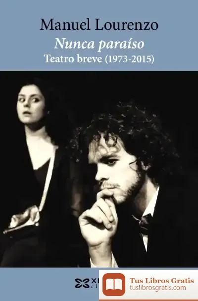 Descargar Nunca Paraíso de Manuel Lourenzo