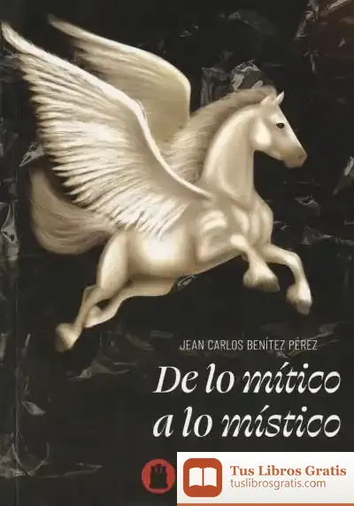 Descargar De Lo Mitico A Lo Mistico
