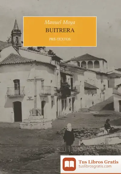Descargar Buitrera de Manuel Moya
