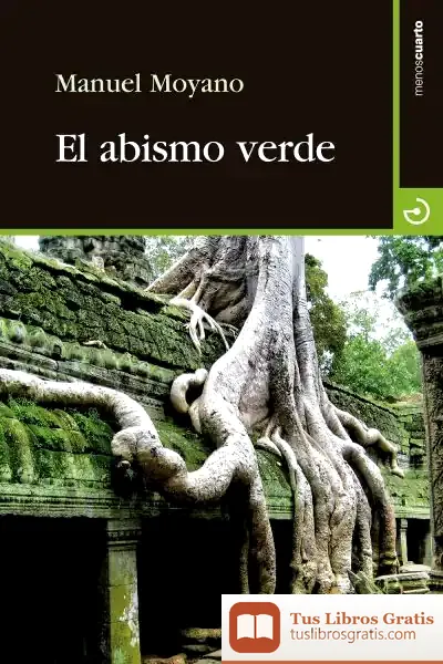 Descargar El Abismo Verde de Manuel Moyano