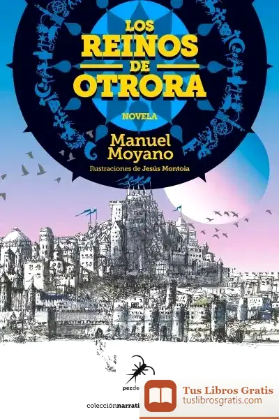 Descargar Los Reinos De Otrora de Manuel Moyano