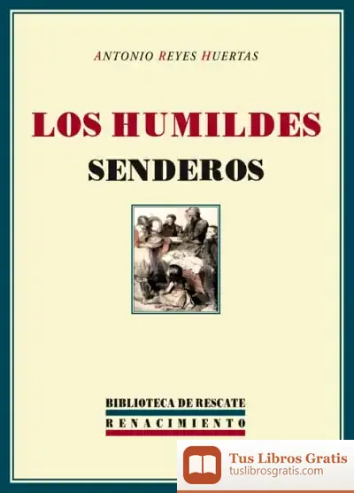 Descargar Los Humildes Senderos