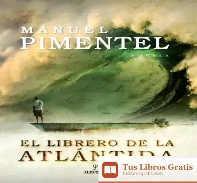 Descargar El Librero De La Atlántida de Manuel Pimentel