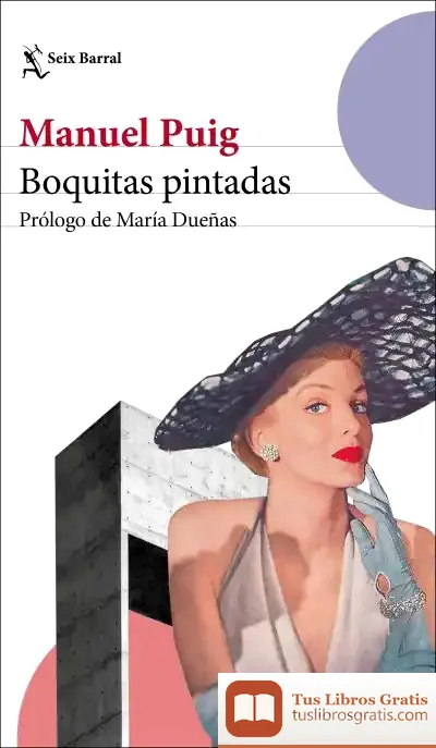 Descargar Boquitas Pintadas de Manuel Puig