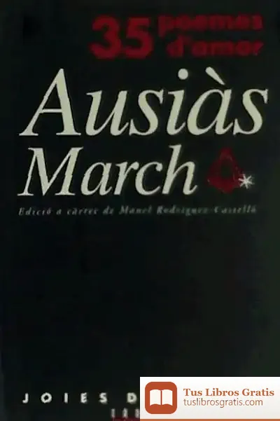 Descargar 35 Poemes D'Amor D'Ausiàs March de Manuel Rodríguez Castelló